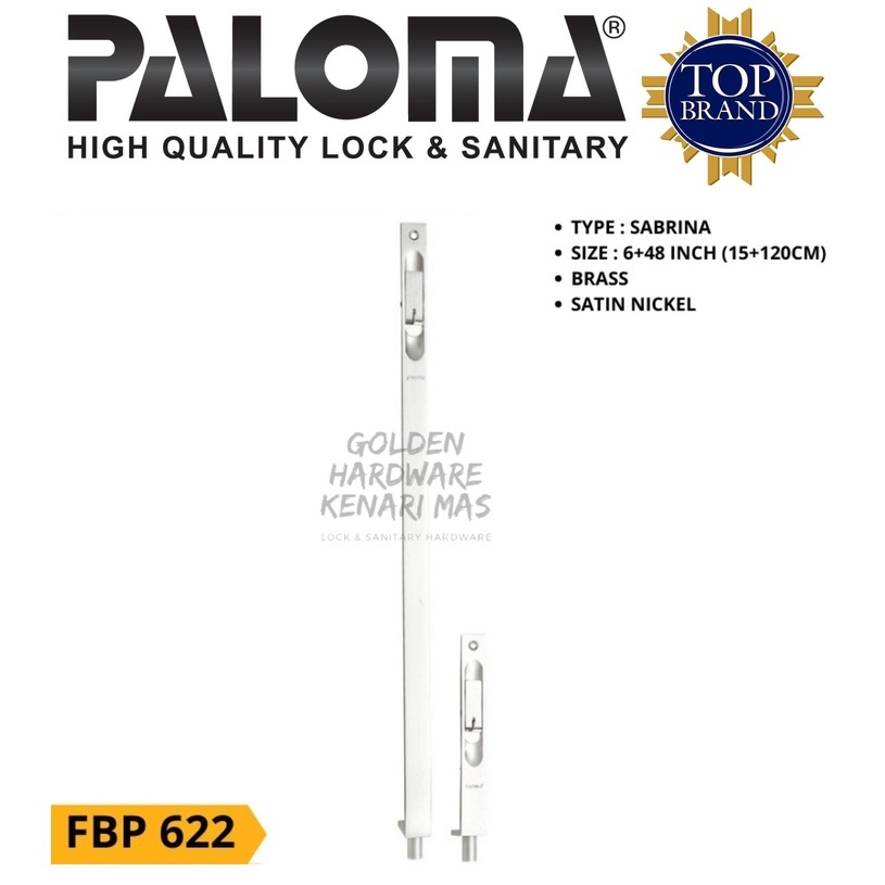 PALOMA FBP 622 Flush Bolt Grandel Tanam Slot Pintu Kayu Panjang 6"+48" Brass Solid Satin Nickel