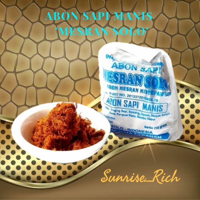 

Abon Sapi "Mesran Solo" 250 Gr Manis Pedas Khas Solo-Sunrise_Rich