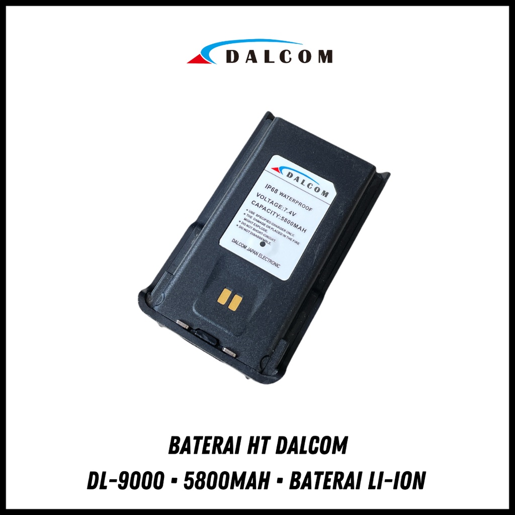 BATERAI HT DALCOM DL-9000 SINGEL BAND  ORIGINAL