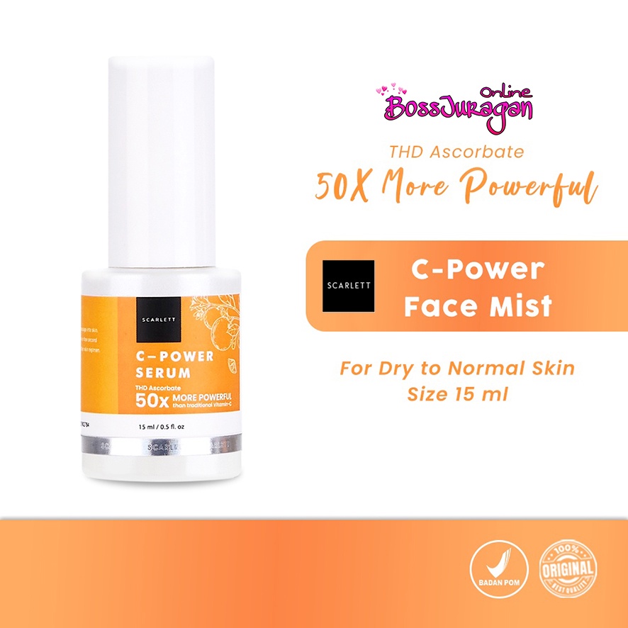 (BOSS) SCARLETT WHITENING C-POWER 50x Powerfull | Face Mist 100ml &amp; C - Power Serum 15ml BPOM