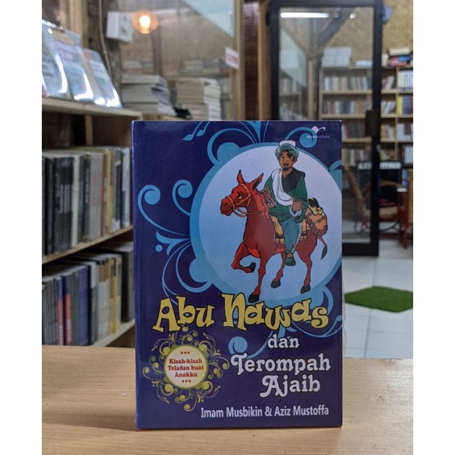 Buku Abu Nawas dan Terompah Ajaib