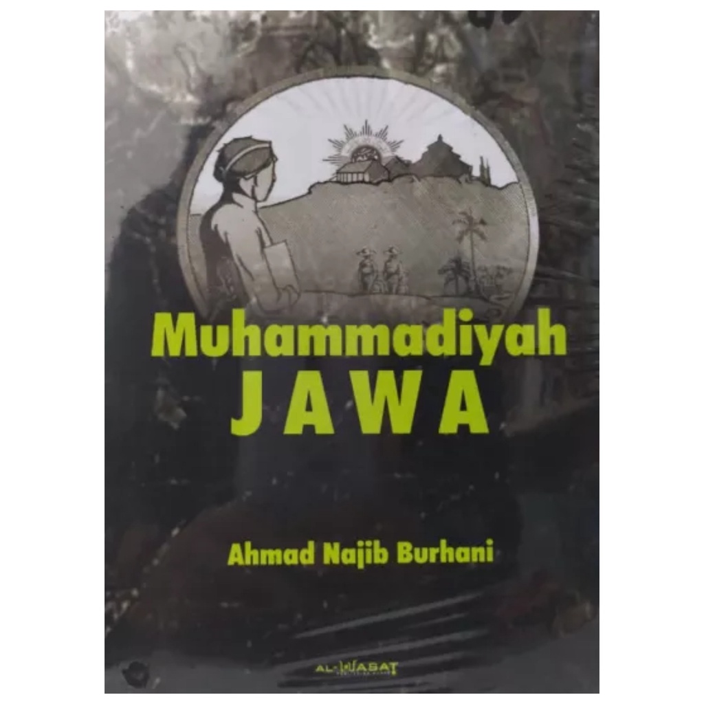 Jual Muhammadiyah Jawa - Ahmad Najib Burhani - NR | Shopee Indonesia