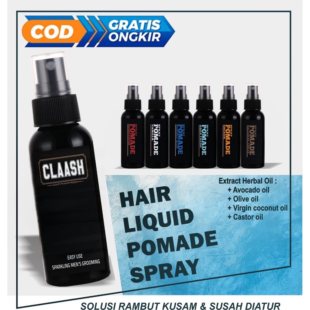 CLAASH Liquid POMADE SPRAY Hair Cair Minyak Rambut Styling Pomade Pewangi Perawatan Pelembut Rambut 60ml