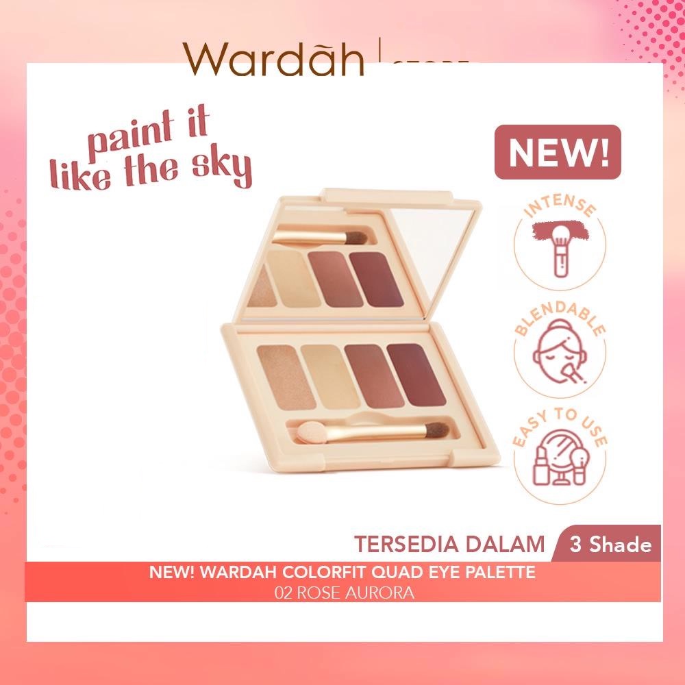 ★ BB ★ Wardah Colorfit Quad Eye Palette - Eyeshadow 4 in 1 Pigmented - Blendable - Mudah Digunakan