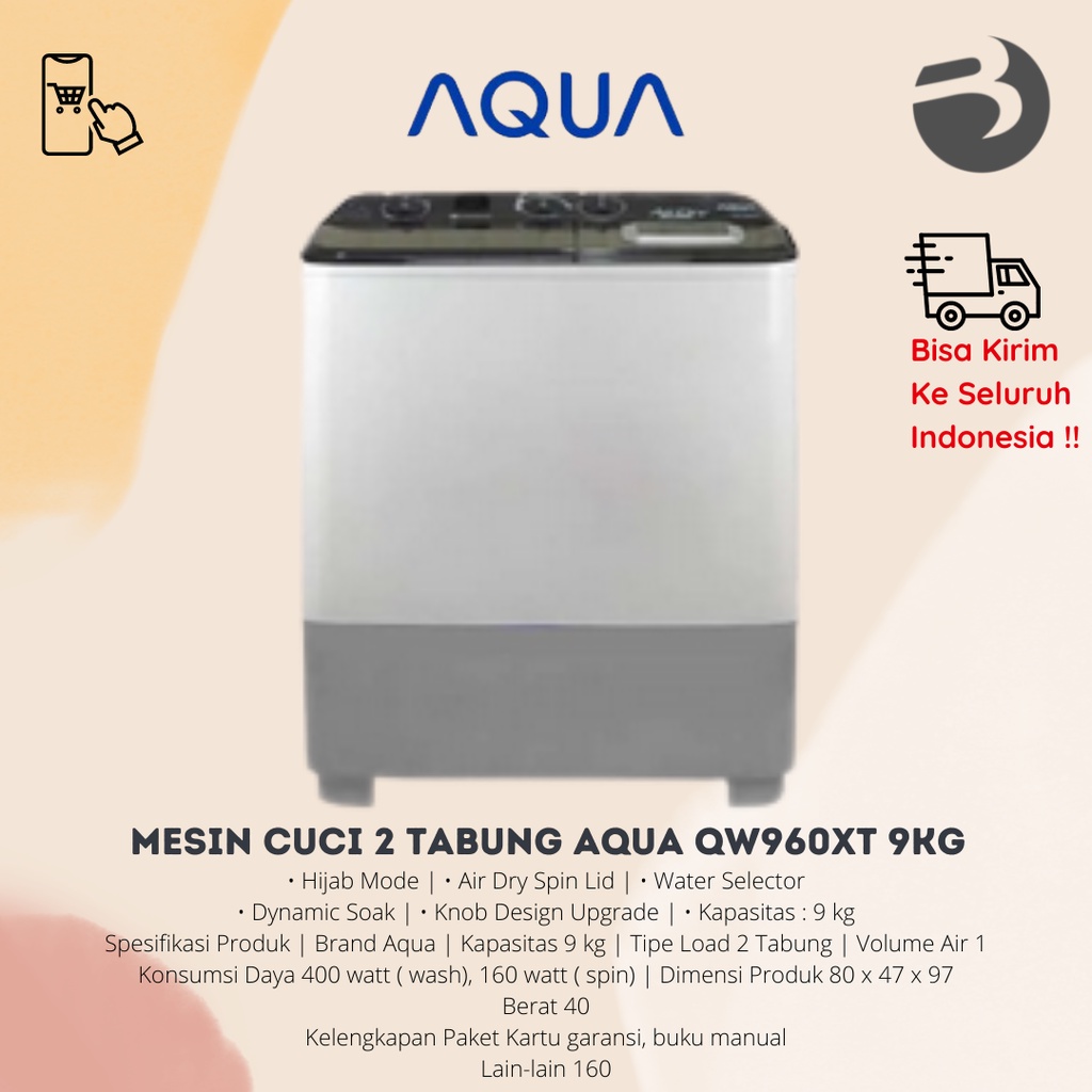 MESIN CUCI 2 TABUNG AQUA QW960XT 9KG