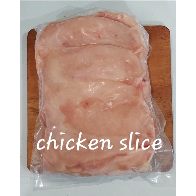

Chicken Slice 500gr