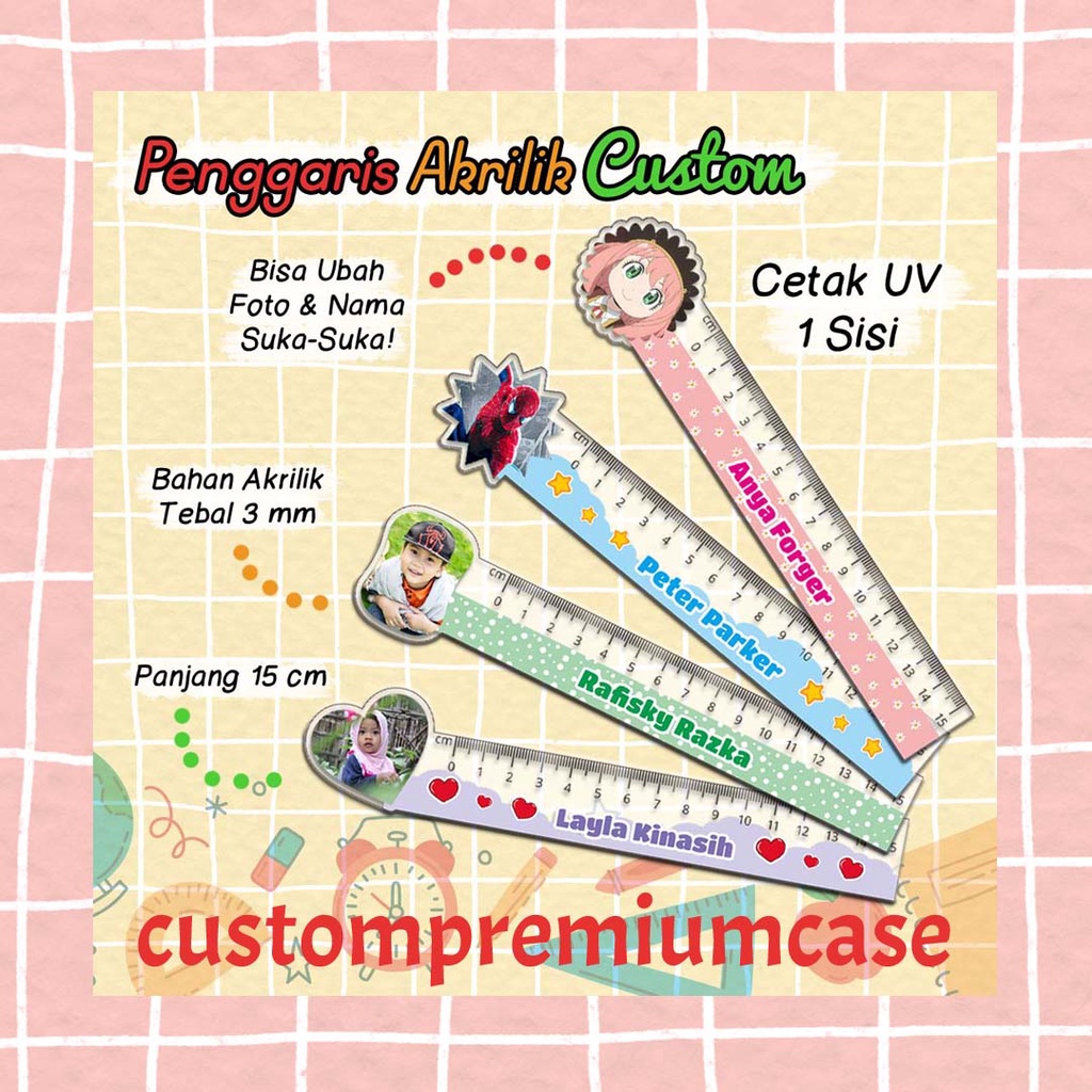 

Penggaris Akrilik Custom - Panjang 15 cm - BISA CUSTOM FOTO & NAMA