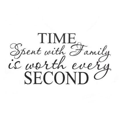 Wall Decal - Stiker Dinding &quot;TIME SPENT WITH FAMILY IS WORTH...&quot;