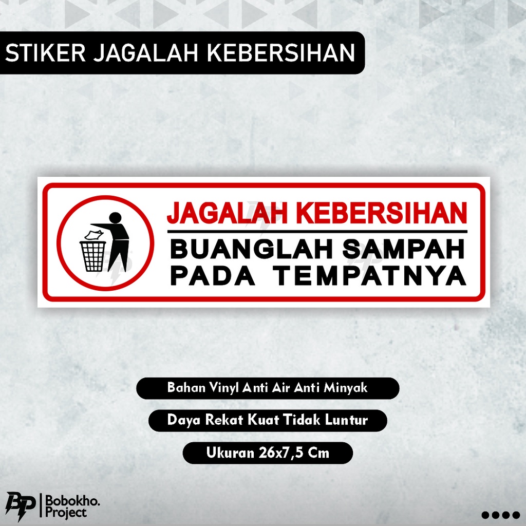 Sign Sticker jagalah kebersihan buang sampah pada tempatnya / sticker buanglah sampah pada tempatnya / stiker buang sampah / stiker sampah