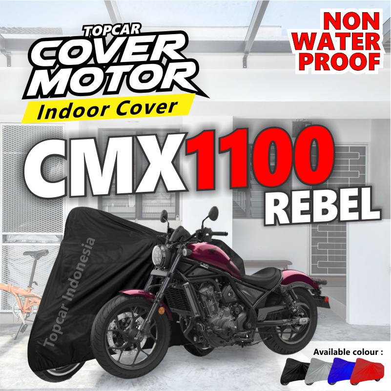 Cover Motor Honda CMX 1100 Rebel Indoor Non-waterproof Sarung Motor Selimut Pelindung Body Baju Biker Mantel Jas Penutup by TOPCAR