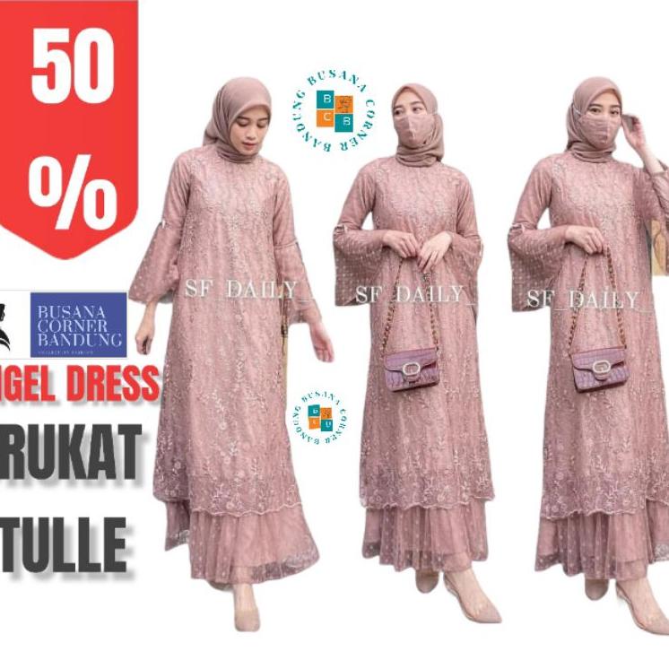 Tren Terbaru ANGEL DRESS BRUKAT TULLE / DRESS MUSLIM BCB