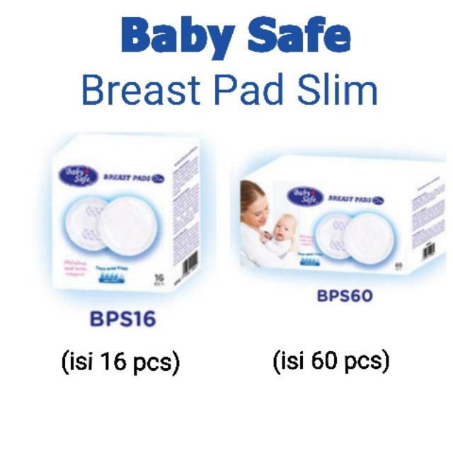 ♥BabyYank♥ BABYSAFE BREAST PAD SLIM DAYA SERAP 70ML BPS16 BPS60 ISI 60ML