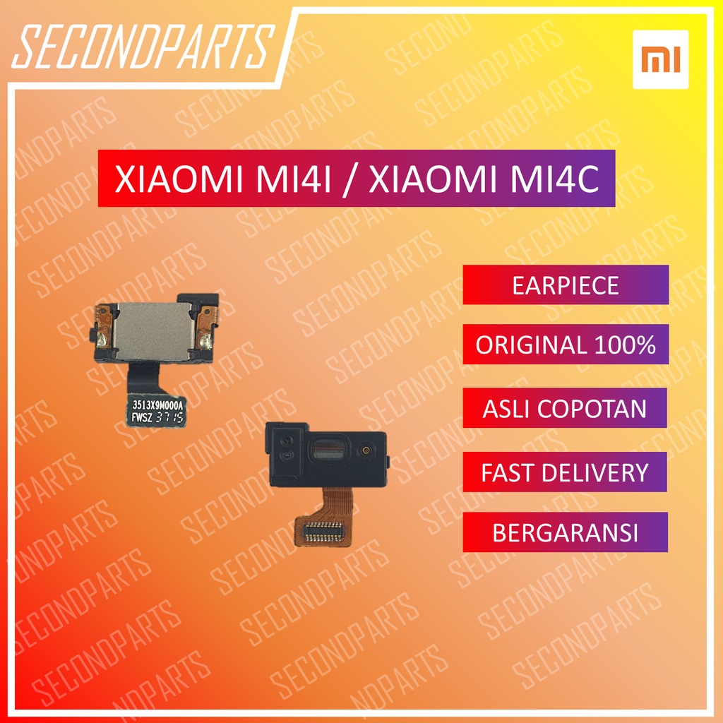 EARPIECE TELPON EAR BUZZER ATAS XIAOMI MI4C MI 4C / MI4I MI 4I ORIGINAL COPOTAN