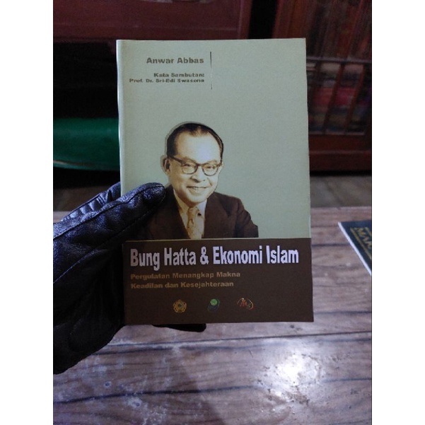 Bung Hatta dan Ekonomi Islam - Anwar Abbas