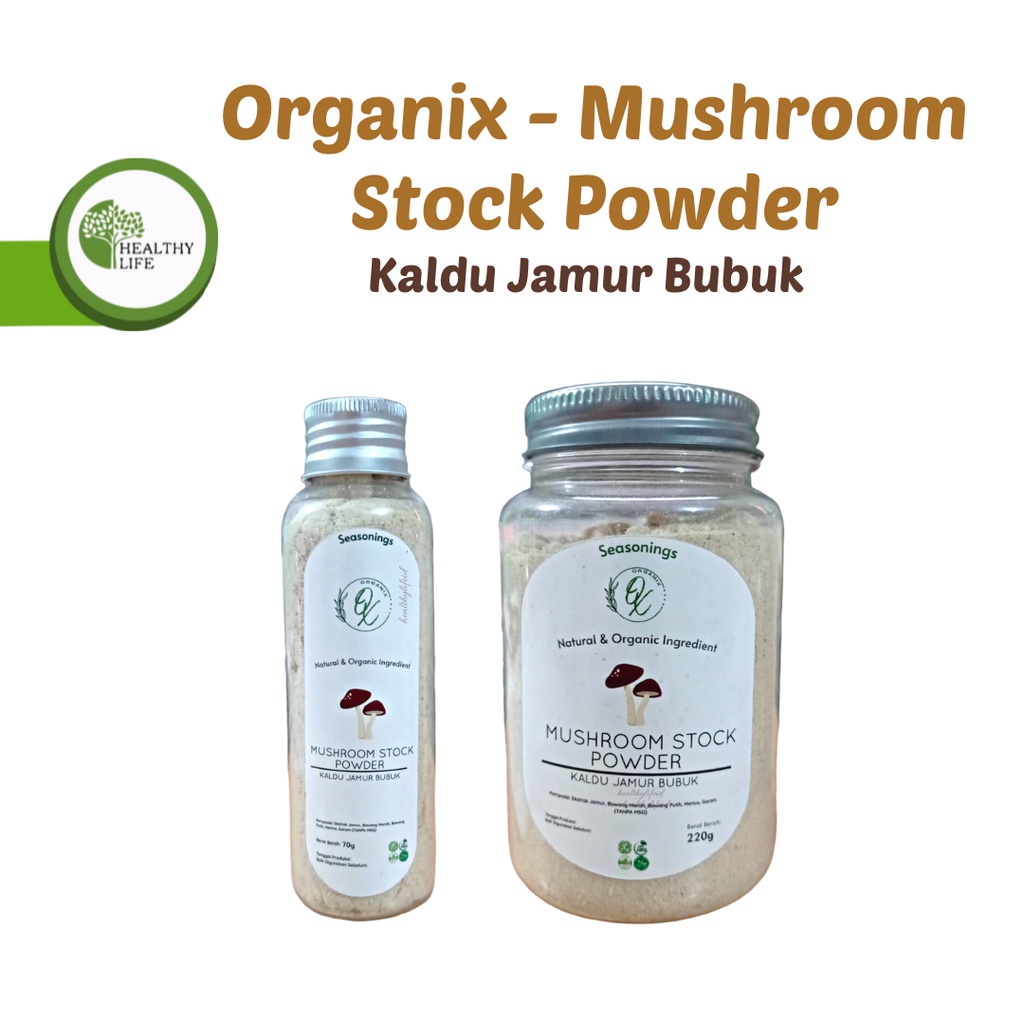 

Organix - Mushroom Stock Powder (Non MSG)/ Kaldu Jamur Bubuk (Non MSG) 70 gr / 220 gr