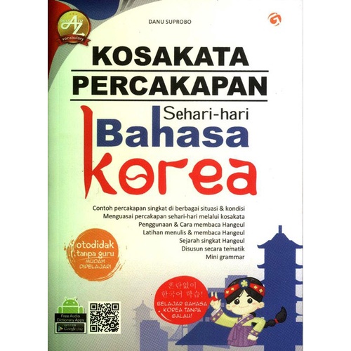 KOSAKATA PERCAKAPAN SEHARI HARI BAHASA KOREA