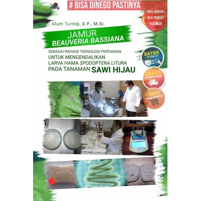 Buku Jamur Beauveria Bassiana Sebagai Inovasi Teknologi Pertanian - BUKU PERTANIAN - BW