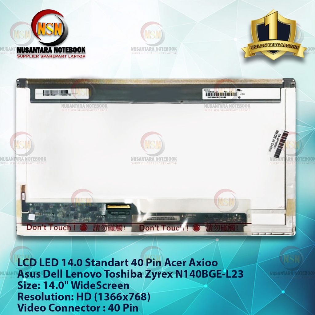 LCD 14.0 Standart 40 Pin NEW Acer Axioo Asus Dell Lenovo Toshiba Zyrex