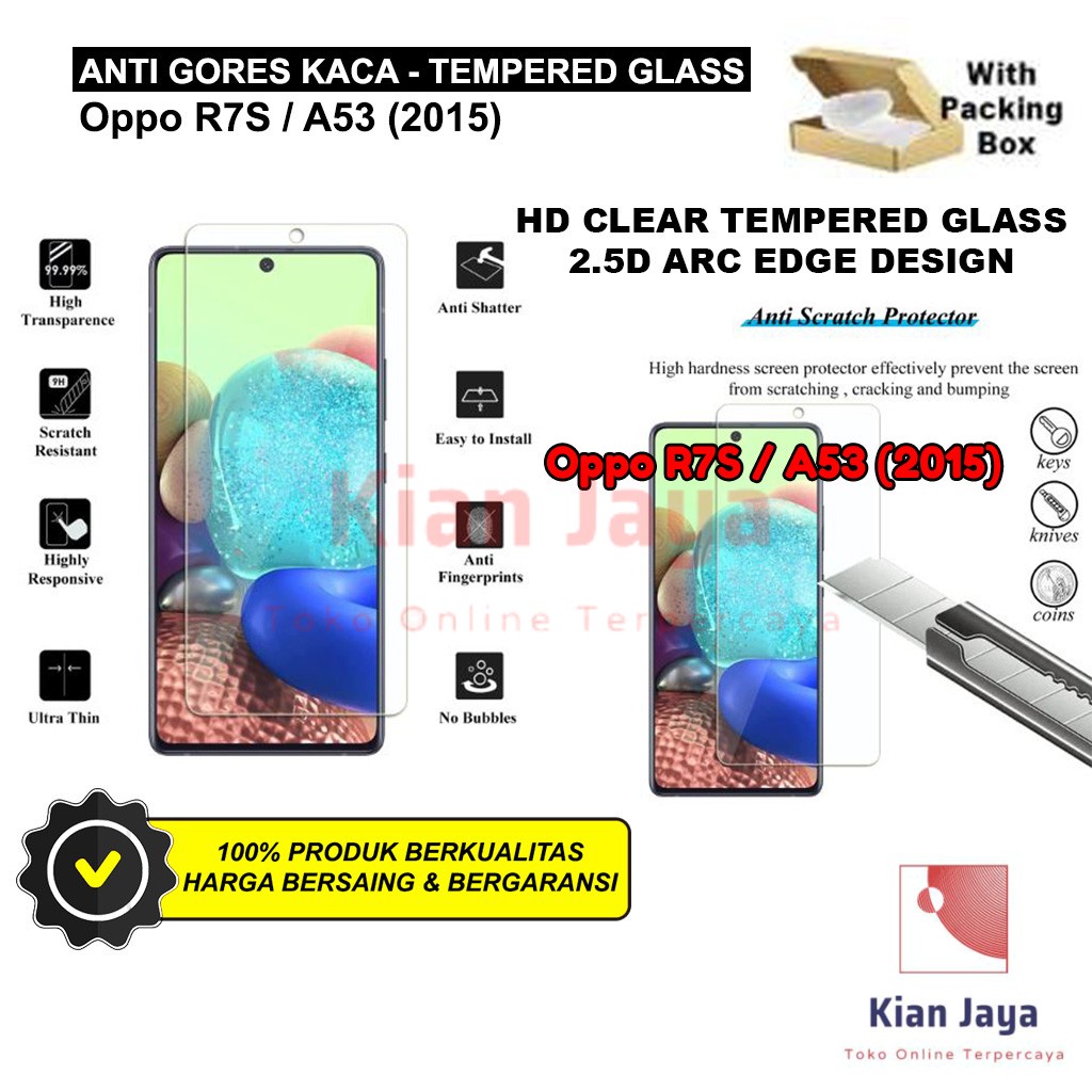 Anti Gores Kaca Hp R7S / A53 2015 Tempered Glass Premium Bening Transparan Clear TG Temper Glas