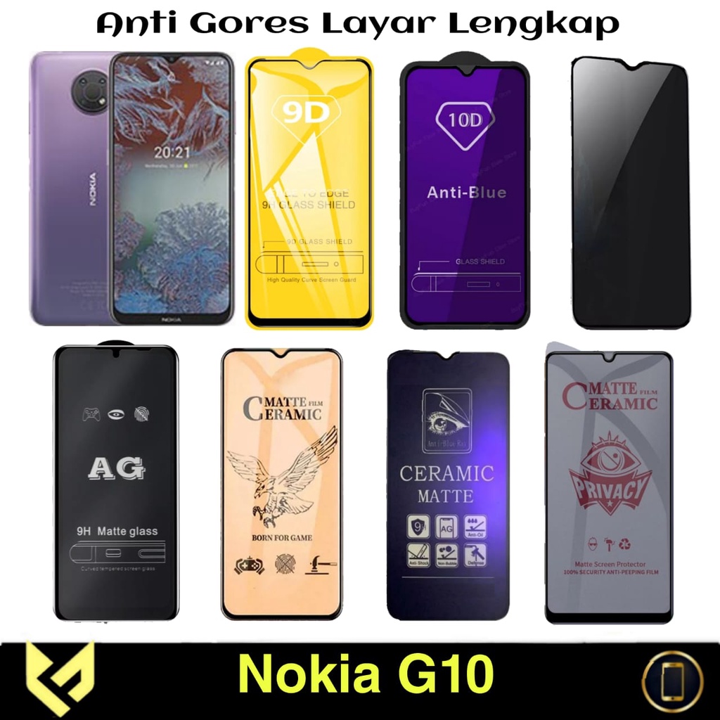 Screen Guard For NOKIA G10 Anti Gores Layar All Variant Anti SPY Anti Bluelight Anti glare Premium Tempered Glass dan Ceramic