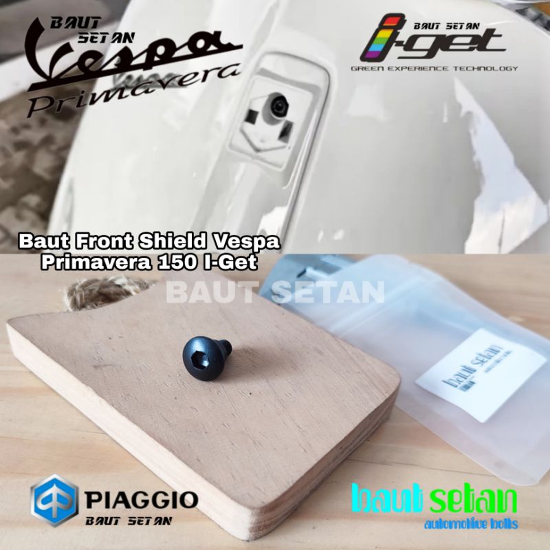 Baut Front Shield Vespa Primavera 150 I-Get /Substansi