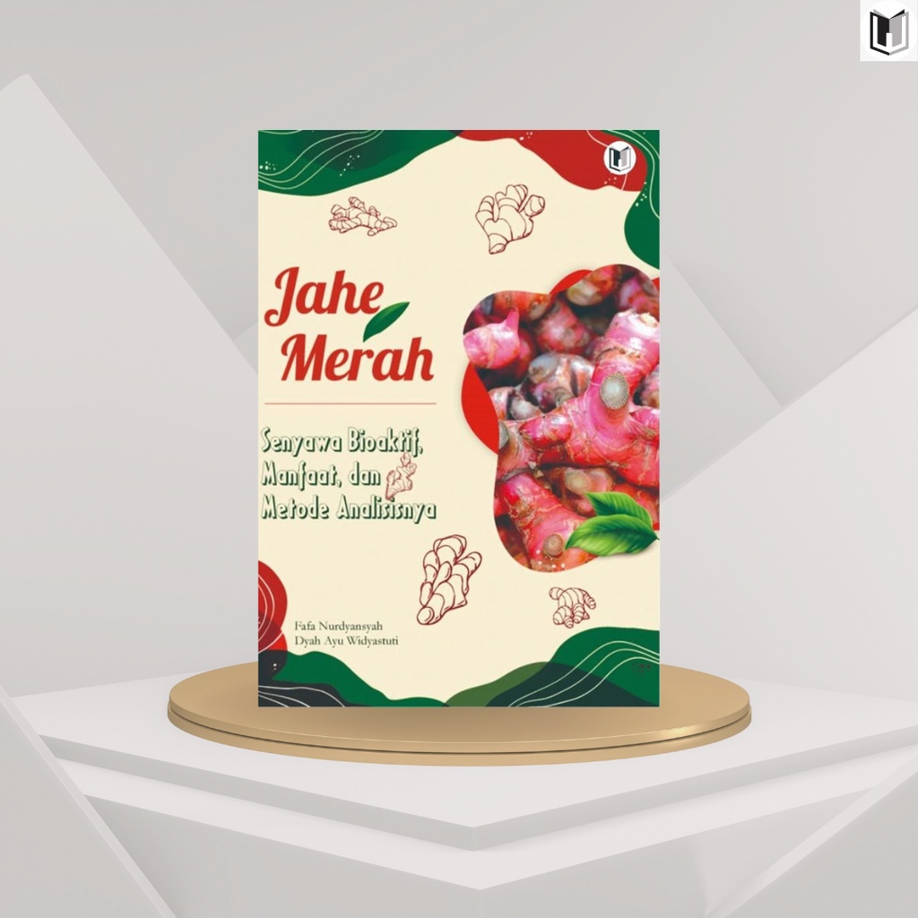 Jual Buku Jahe Merah Senyawa Bioaktif Manfaat Dan Metode Analisisnya Shopee Indonesia