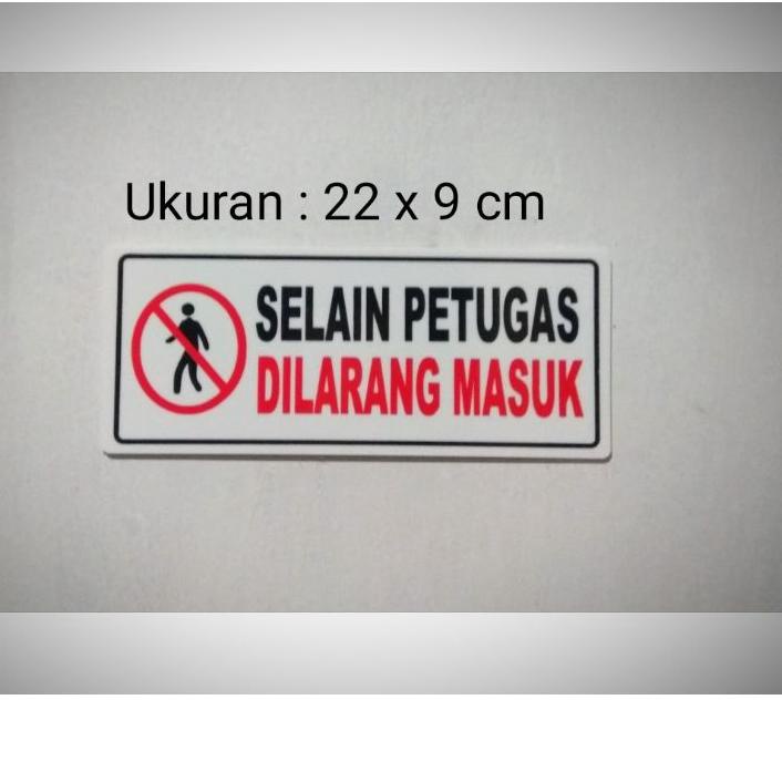 

U7Y✶ Acrylic sign label selain petugas dilarang masuk Model Baru