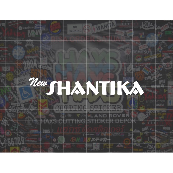 Cutting Sticker Logo New Shantika Ukuran 10 Cm Motor Mobil