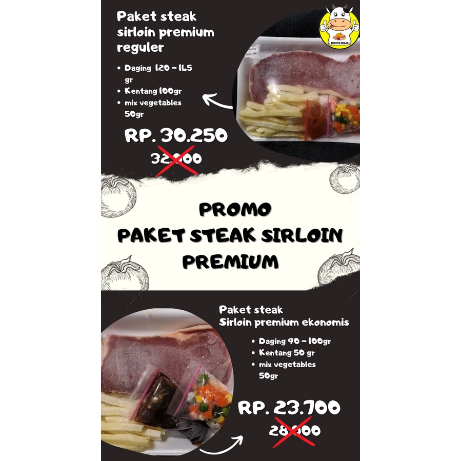 

PAKET SIRLOIN PREMIUM STEAK EKONOMIS - BRONTZ JOGJA