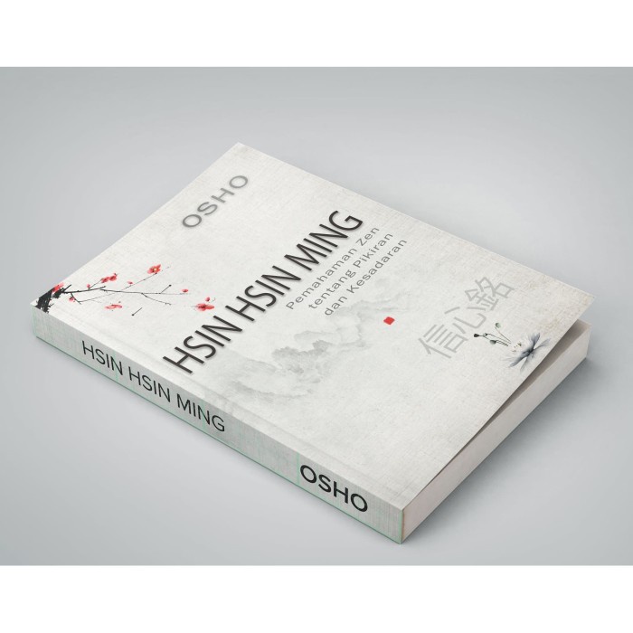 

Buku Hsin Hsin Ming - Osho - Kesadaran Zen - Terbaru!