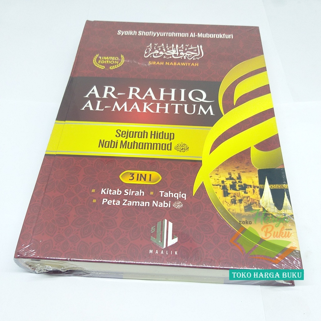 Ar-Rahiq Al-Makhtum Sejarah Hidup Nabi Muhammad Sirah Nabawiyah Kitab Siroh Plus Tahqiq Peta Zaman Nabi Karya Syaikh Shafiyurrahman Al-Mubarakfuri Ar Rohiq Al Makhtum Penerbit Ummul Qura