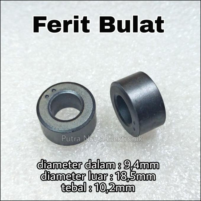 Ferit Core Bulat Hitam 18x9x10mm Ferite Toroid Toroida putr4n14