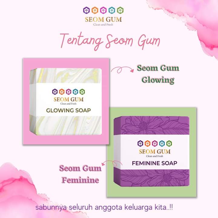 ❤️ SEOM GUM ❤️ SABUN SEOM GUM GLOWING | SABUN SEOM GUM FEMININE | SABUN GLOWING MULTIFUNGSI ORI BPOM
