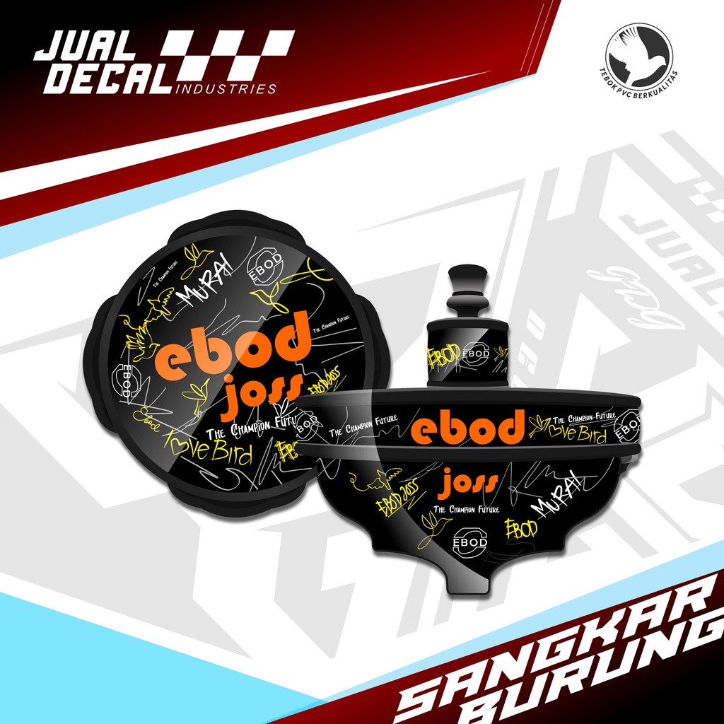 Stiker Tebok Lovebird Batman Pleci EBOD JOSS Decal Sangkar Kandang Burung custom variasi