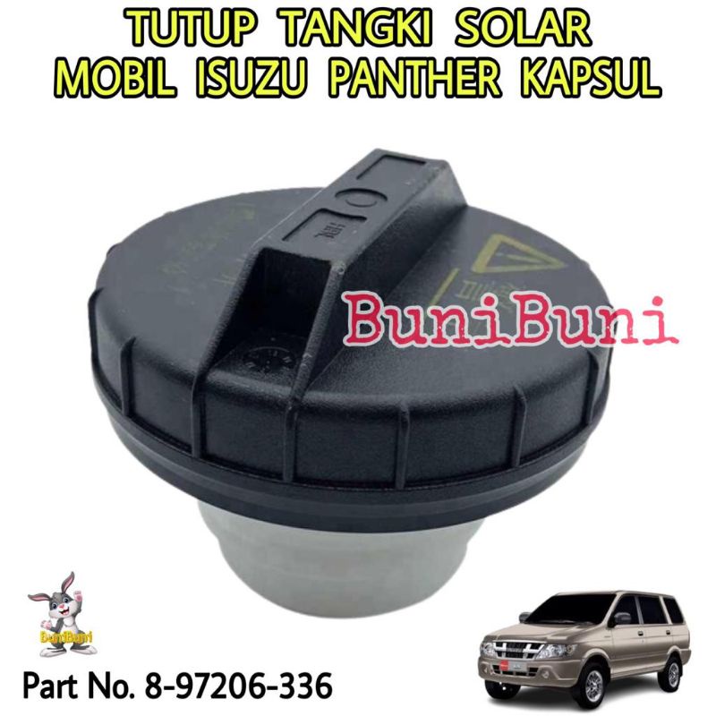 TUTUP TANGKI / Tengki Minyak Solar Mobil Isuzu PANTHER TOURING Kapsul / PANTHER NEW