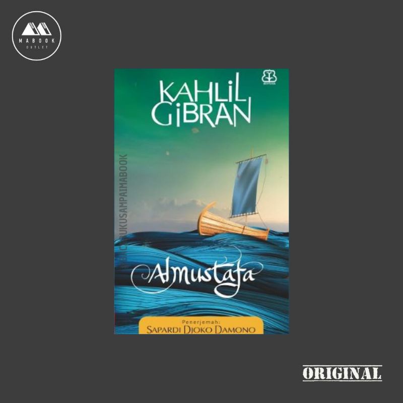 Al Mustafa — Kahlil Gibran (100% ORI)
