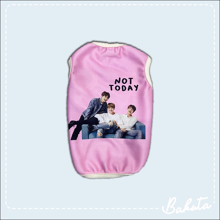 Baju Kucing Model BTS Not Today Tank Lucu untuk kucing dan anjing Kecil model Casual size S-XL | BTS Tank Series Bakuta