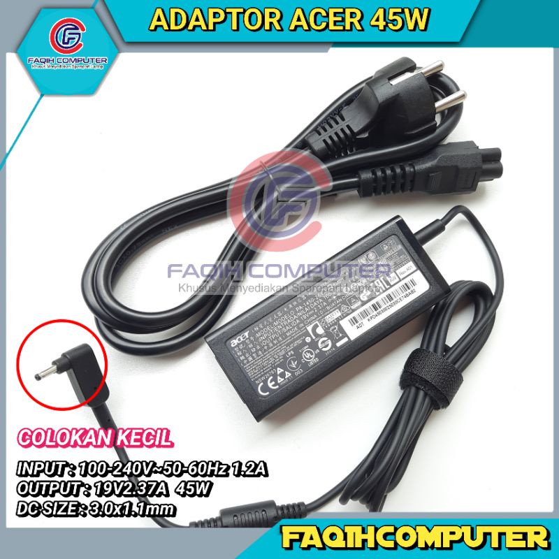 Adaptor Charger Laptop Acer Travelmate P214 Series Model N19Q7 19V 2.37A 45W DC 3.0x1.1mm