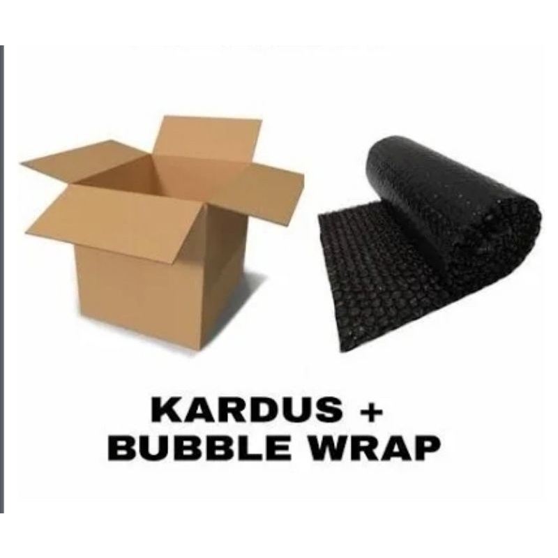 

Tambahan buble wrap dan kardus