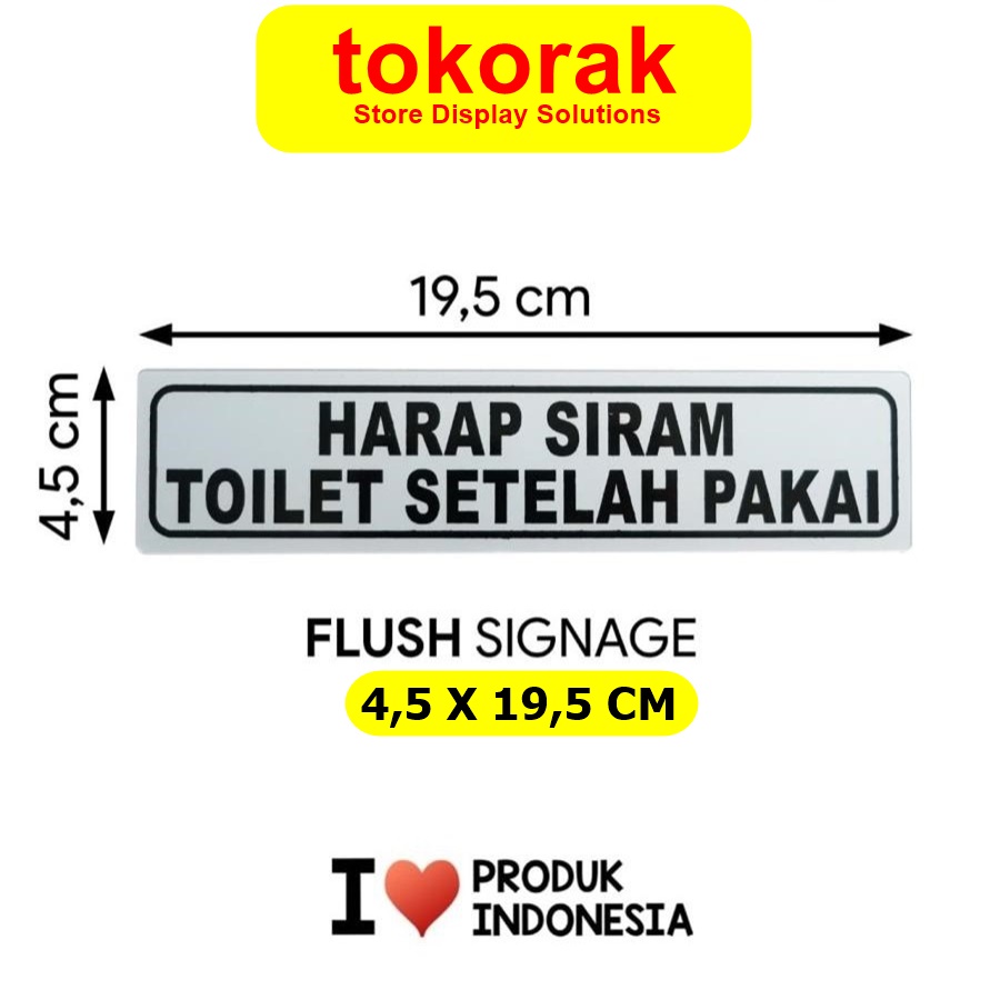 SIGNAGE HARAP SIRAM TOILET 4,5X19,5 CM SIMBOL LOGO PERINGATAN