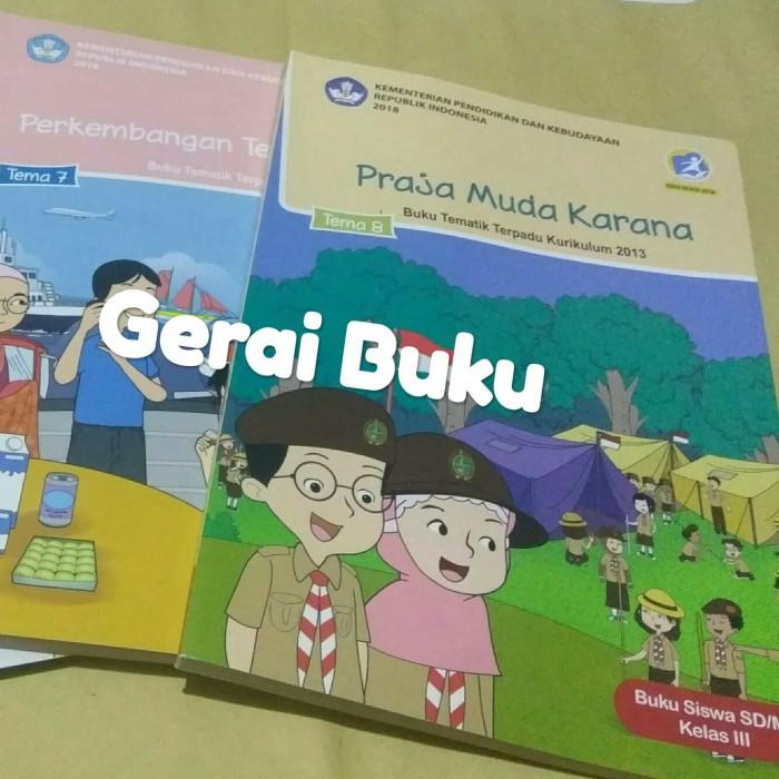 

Buku Tematik Kelas 3 SD Tema 7 & 8 Revisi 2018 Best Seller