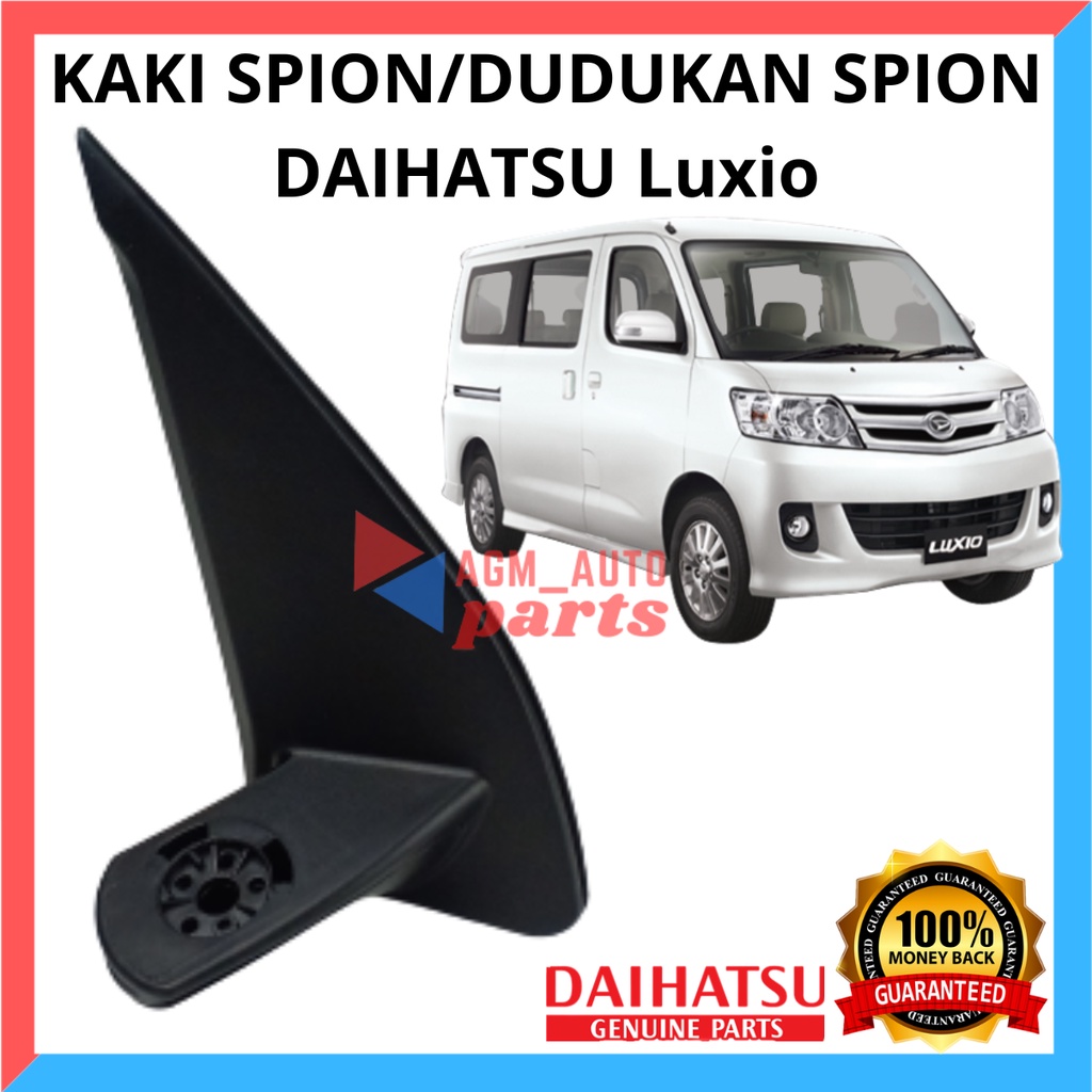 Kaki Spion Luxio/ Dudukan Spion Luxio/ Spion Luxio