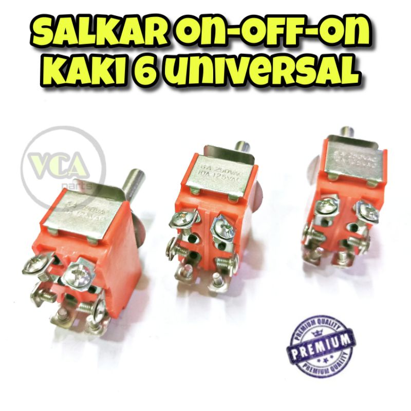 SAKLAR ON OFF ON KAKI 6 (6P) UNIVERSAL.