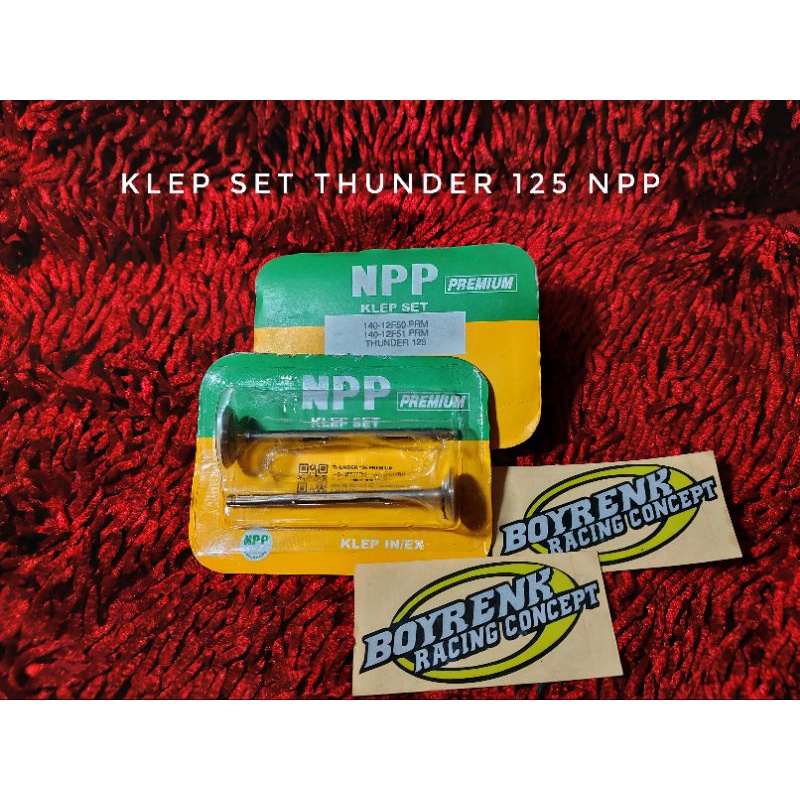 KLEP SET | PAYUNG KLEP THUNDER 125  NPP PREMIUM - BOYRENK RACING