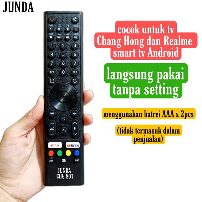 94 REMOTE REMOT LED JUNDA 801 COCOK DI CHANGHONG REALME SMART TV ANDROID ljvl7