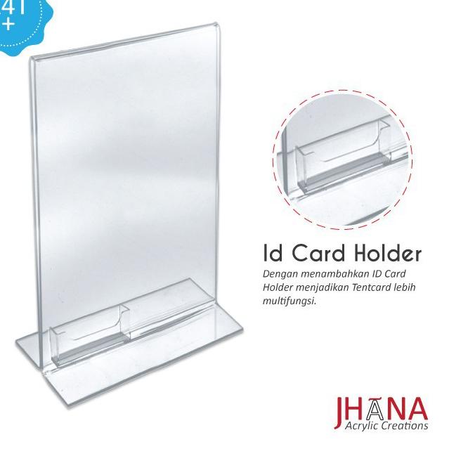 

Berkualitas향 Acrylic Tentcard A4+ID CARD