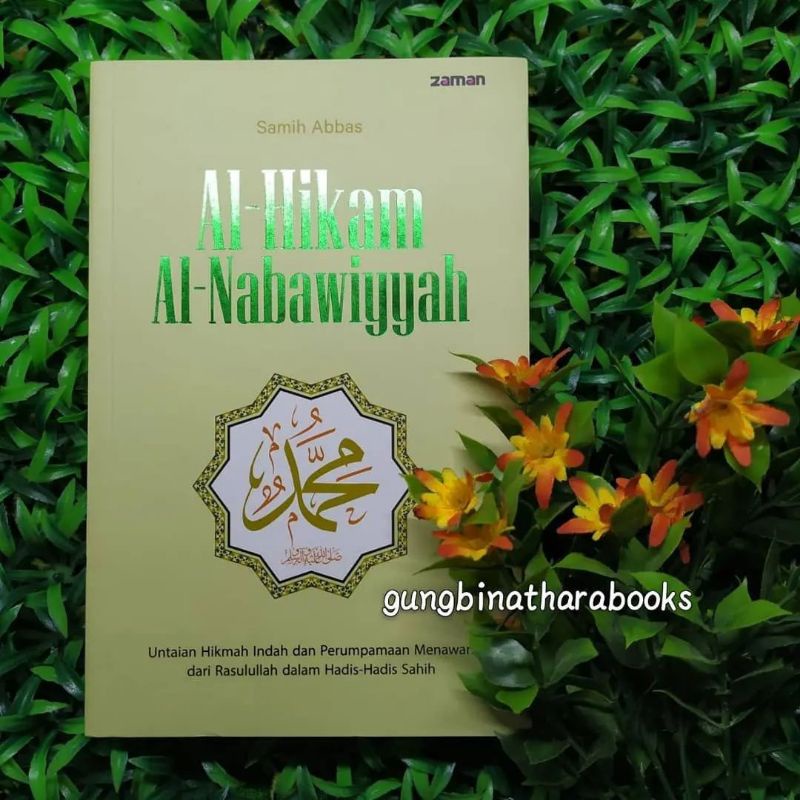 ALHIKAM AL NABAWIYAH alhikam al nabawiyah Alhikam AlNabawiyah IBNU ATTAILLAH AL HIKAM IBNU ATTAILLAH