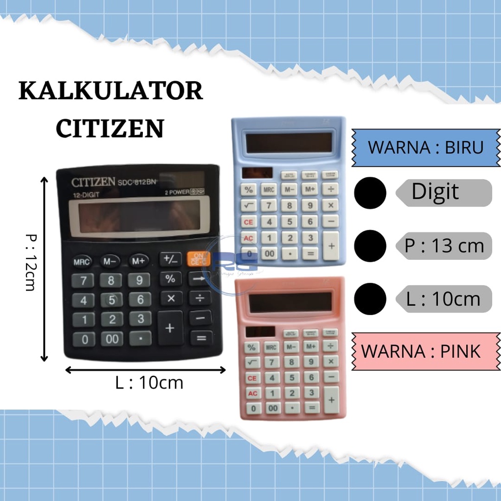 Kalkulator 12 Digit Citizen SDC 812 BN Kalkulator 12 Digit Warna CT 828