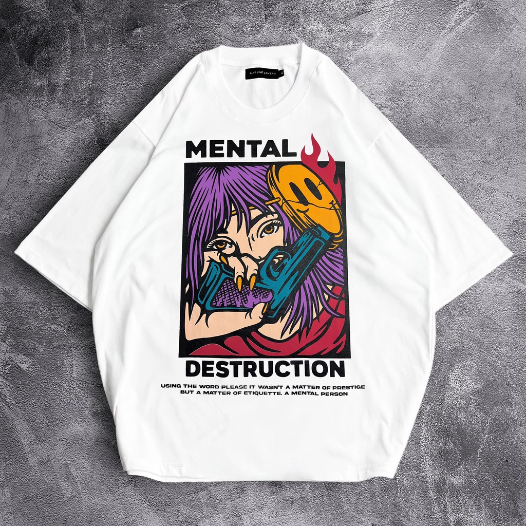 [Oversize] BAJU KAOS OVERSIZE / OVERSIZE T-SHIRT &quot;mental&quot;