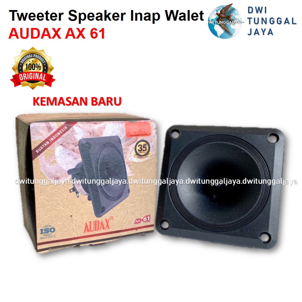 Tweeter Tuiter Twitter Speaker Spiker Inap Walet AUDAX AX61 AX 61 Asli Original